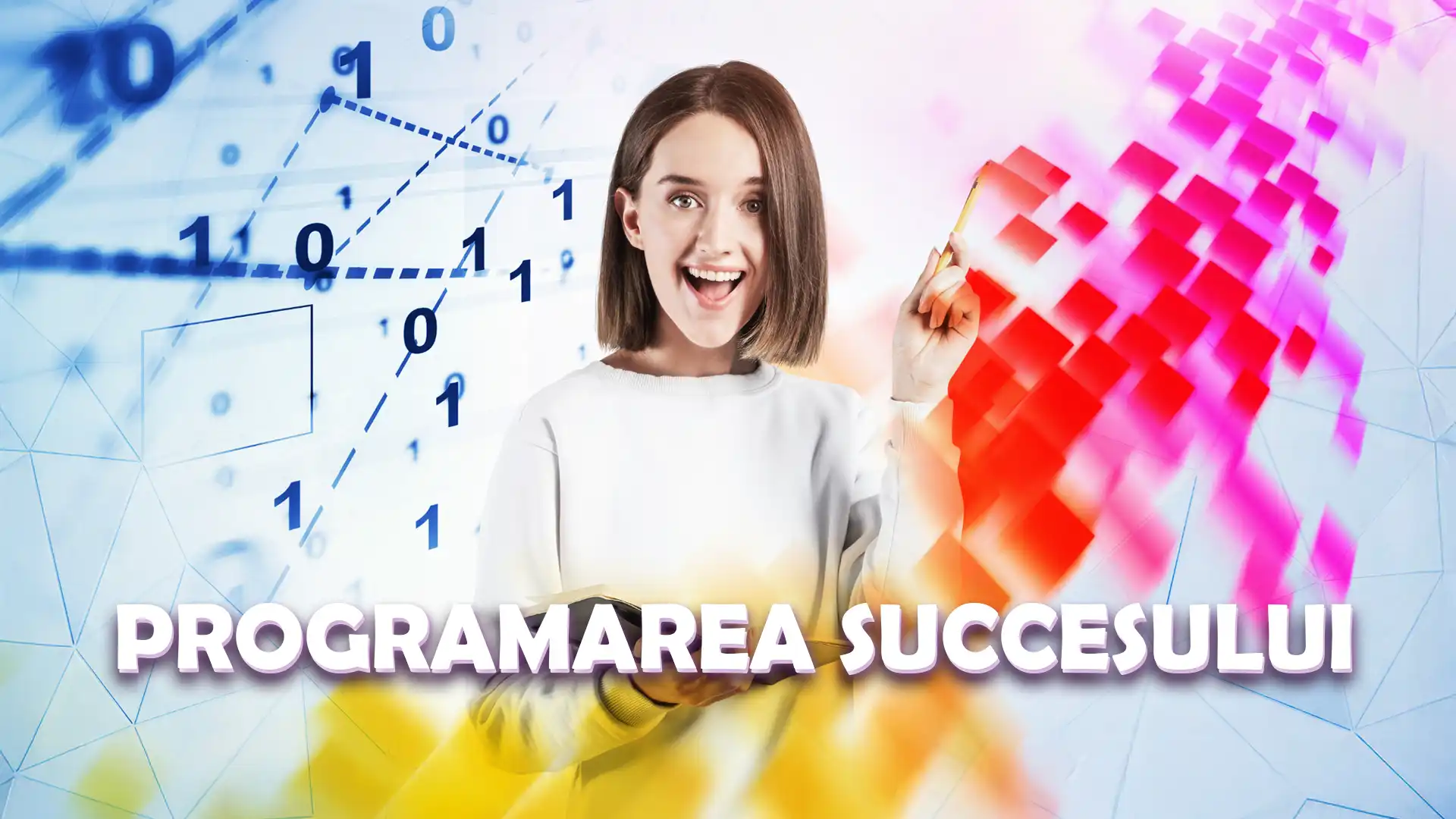 Programarea succesului