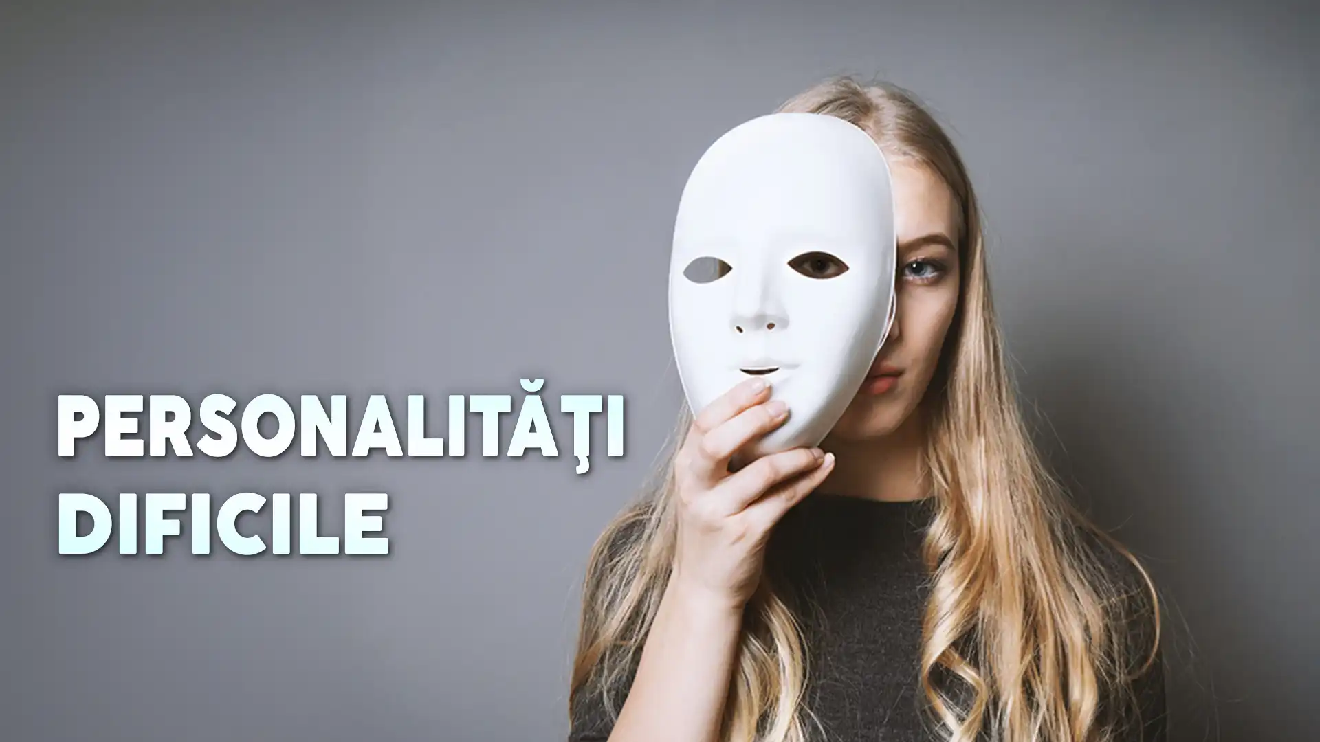 Personalități dificile