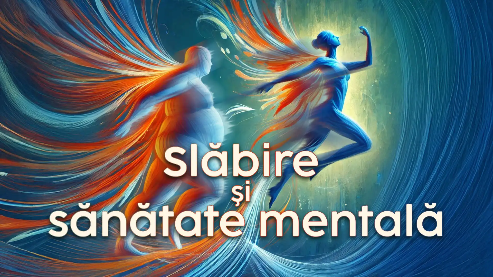 Slăbire și sănătate mentală