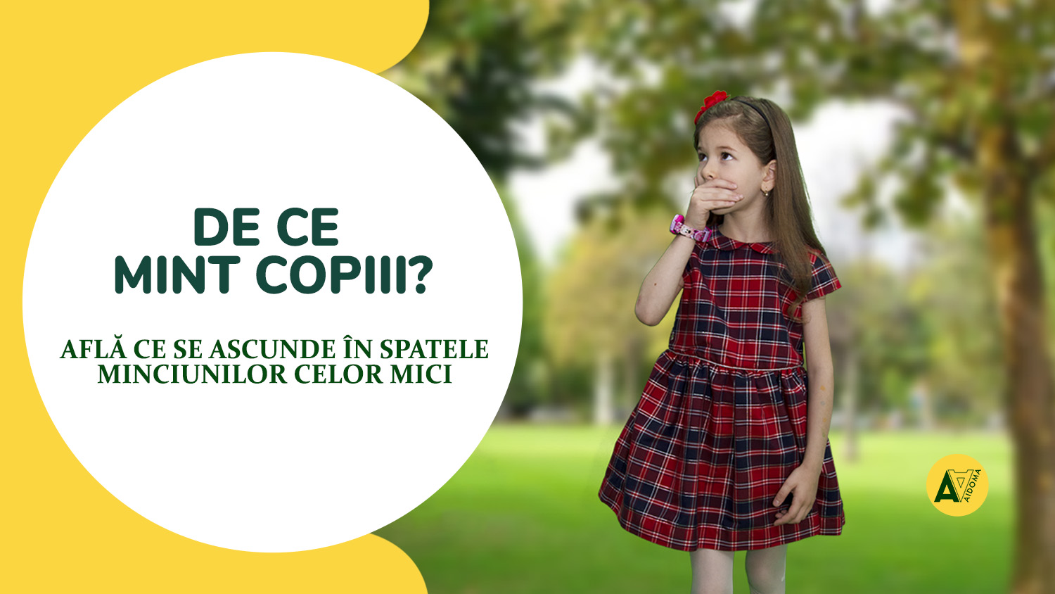 De ce mint copiii?