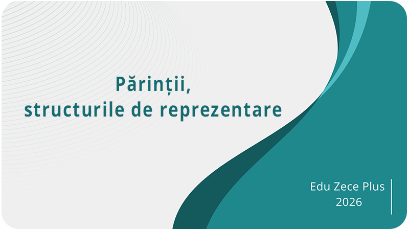 Părinții și structurile de reprezentare