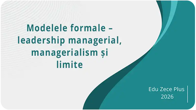 Modelele formale - leadership managerial