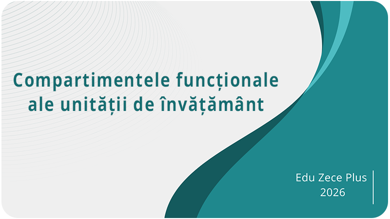Compartimentele funcționale ale unității de învățământ