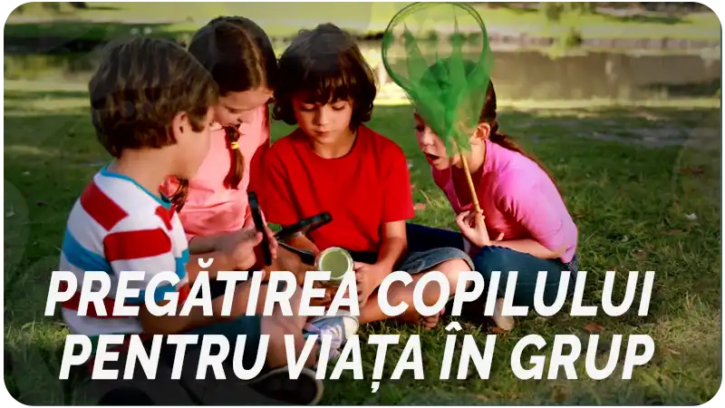 Pregătirea copilului pentru viața în grup