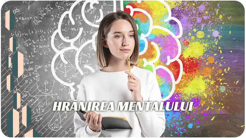 Hrănirea mentalului