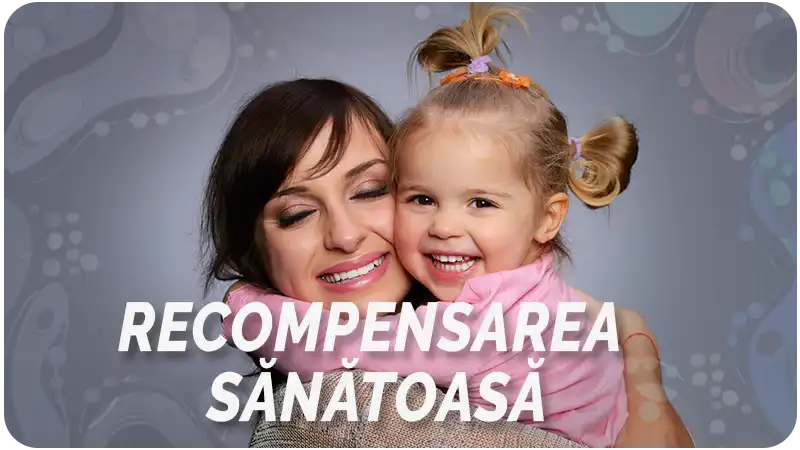 Recompensarea sănătoasă