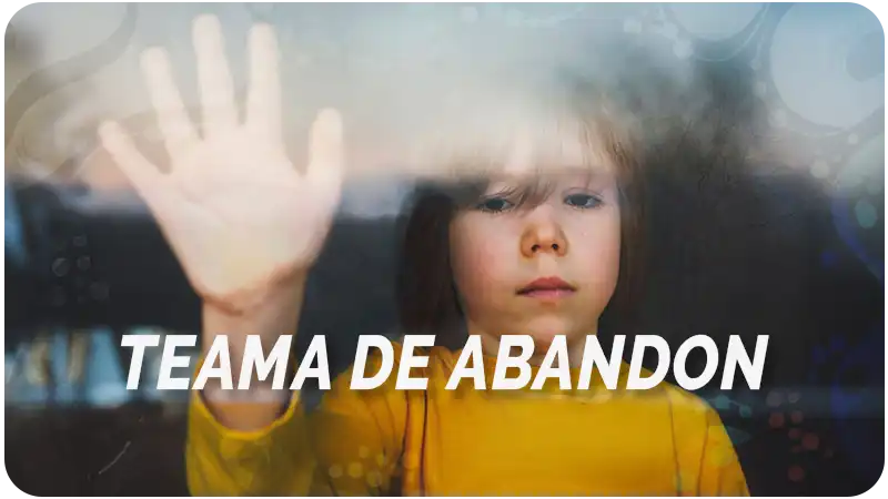 Teama de abandon